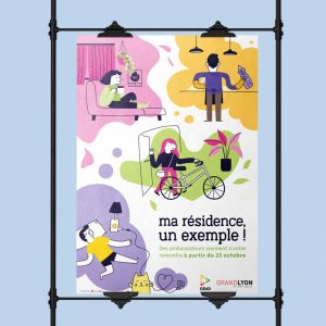 Affiche de la campagne "Ma résidence, un exemple"